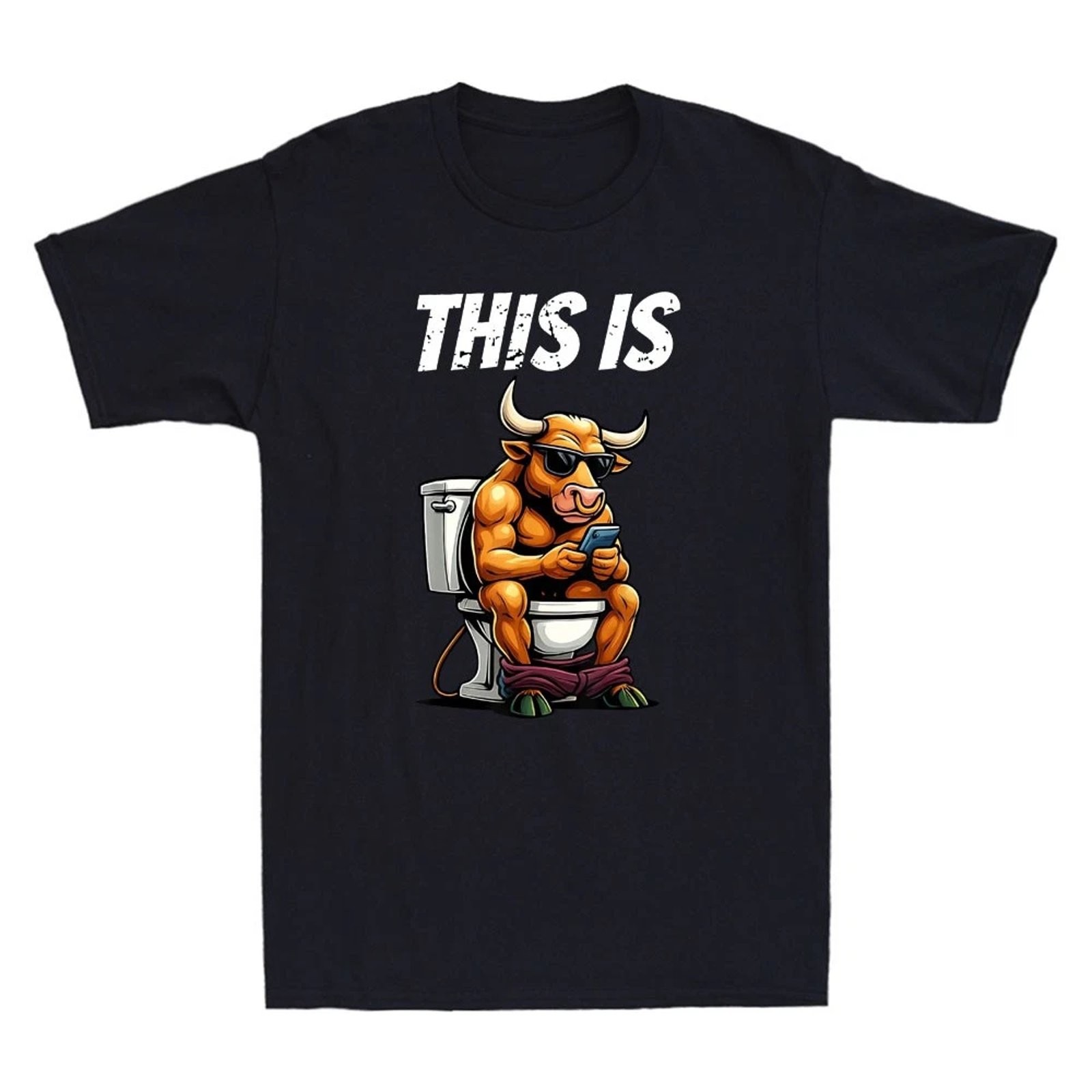 Bull Sit On Toilet Funny Sarcastic Quote Mens Graphic Tee Cotton Vintage