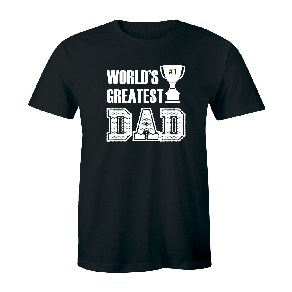 World Greatest Dad Shirt – Happy Father’s Day Men’s T-shirt Gift Tee