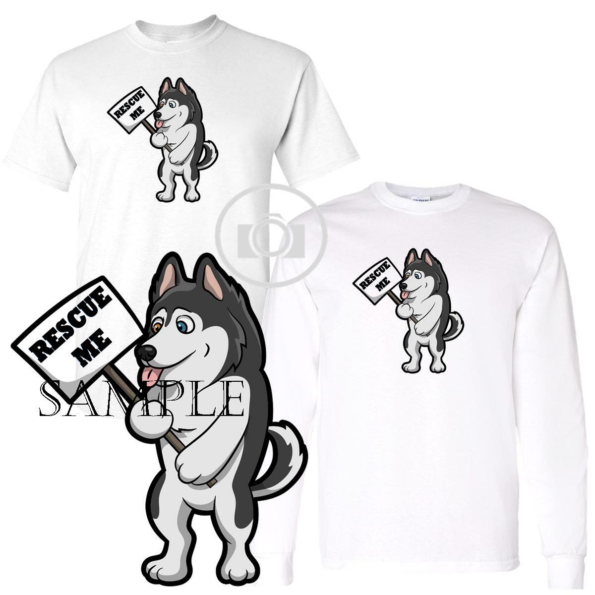 Siberian Husky Dog Rescue Me Holding Sign Adoption Cartoon Custom T Shirt