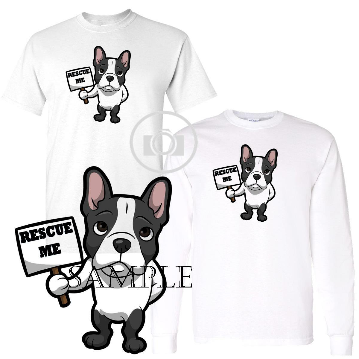 French Bulldog Bul Dog Rescue Me Holding Sign Adoption Cartoon Custom T Shirt