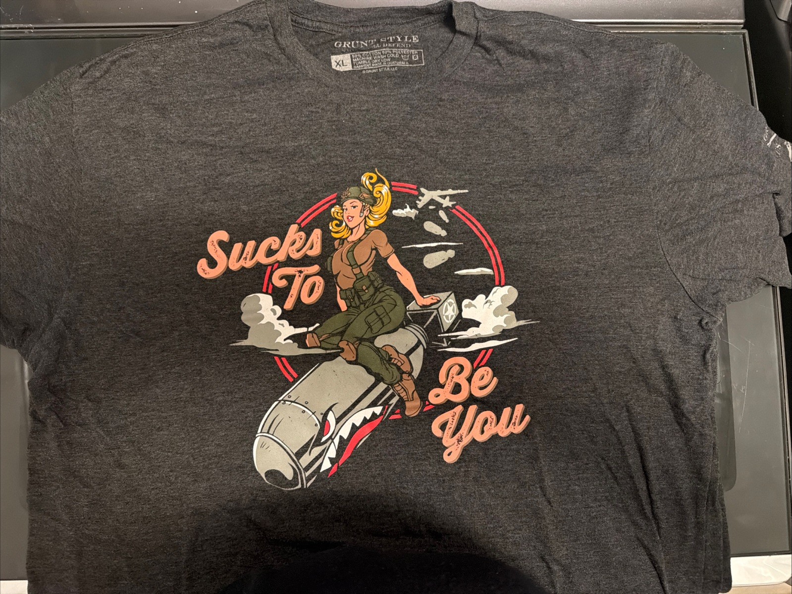 Grunt Style Sucks to be You Men’s XL Gray Short Sleeve T-Shirt.