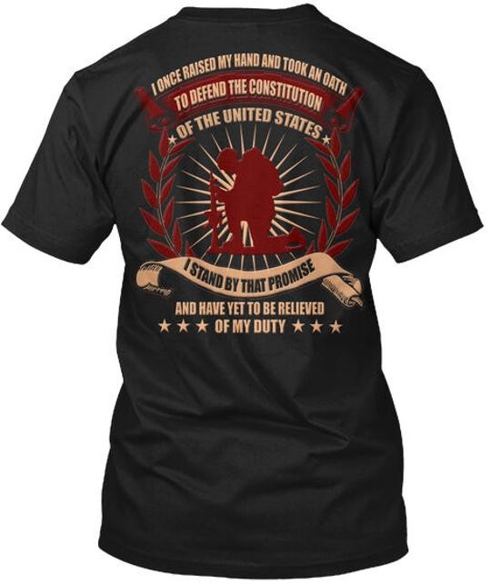 Veteran Oath I Once Used My Hand And Took An To Defend T-Shirt Made in USA S-5XL