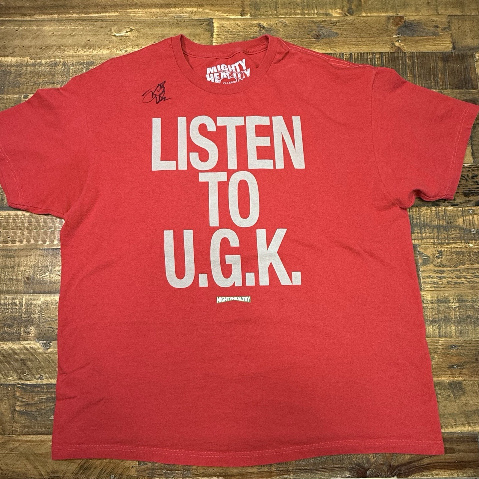 Mighty Healthy “Listen To UGK” Tee *Signed By Bun B*