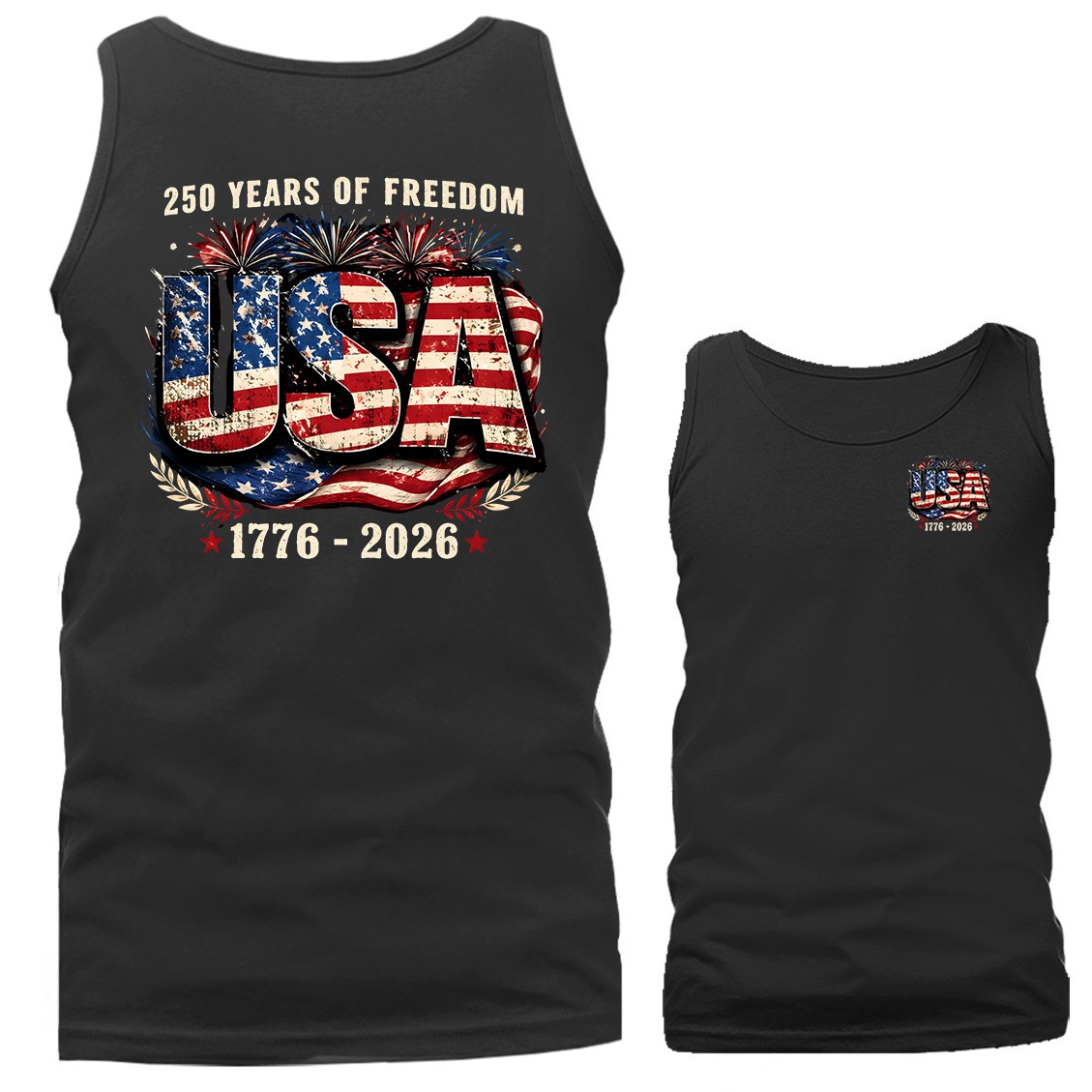 250 Years of American Independence Day USA Patriotic 4th of July Tank Top
