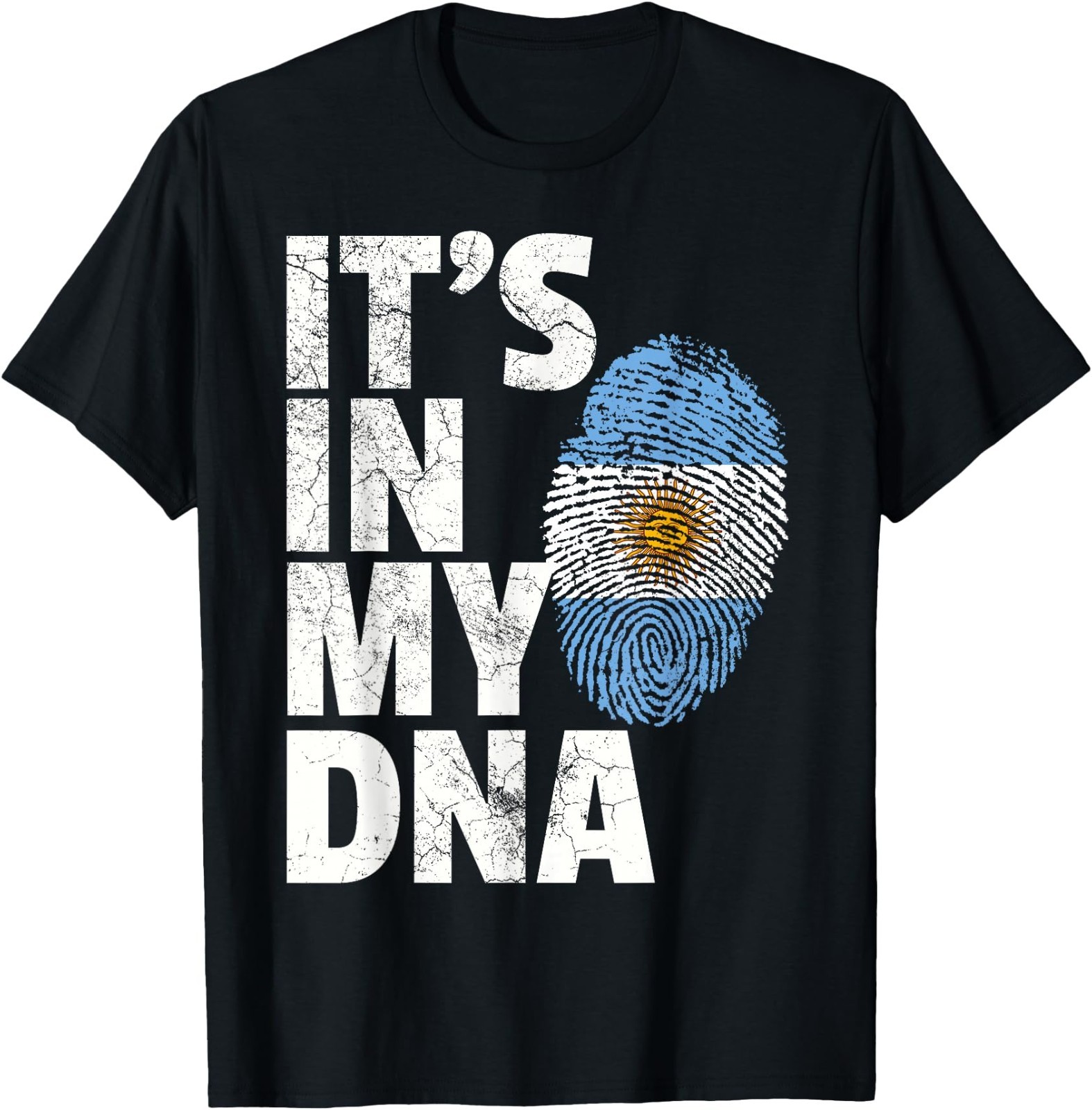 IT’S IN MY DNA Argentina Flag National Pride Souvenir Gift T-Shirt