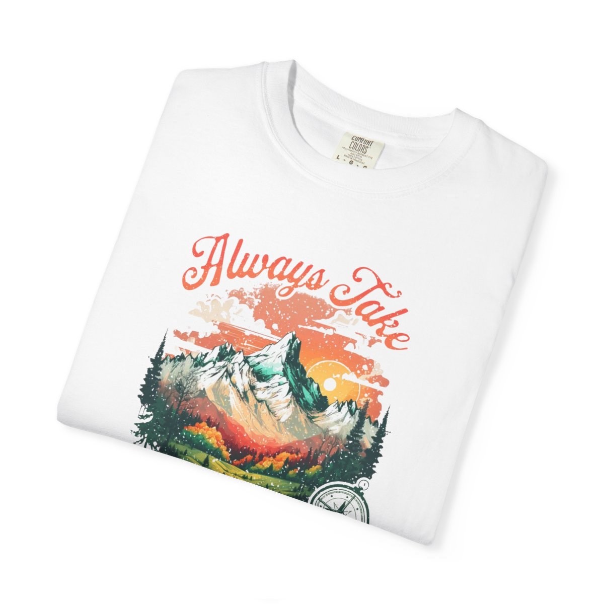 Always Take the Scenic Route T-Shirt