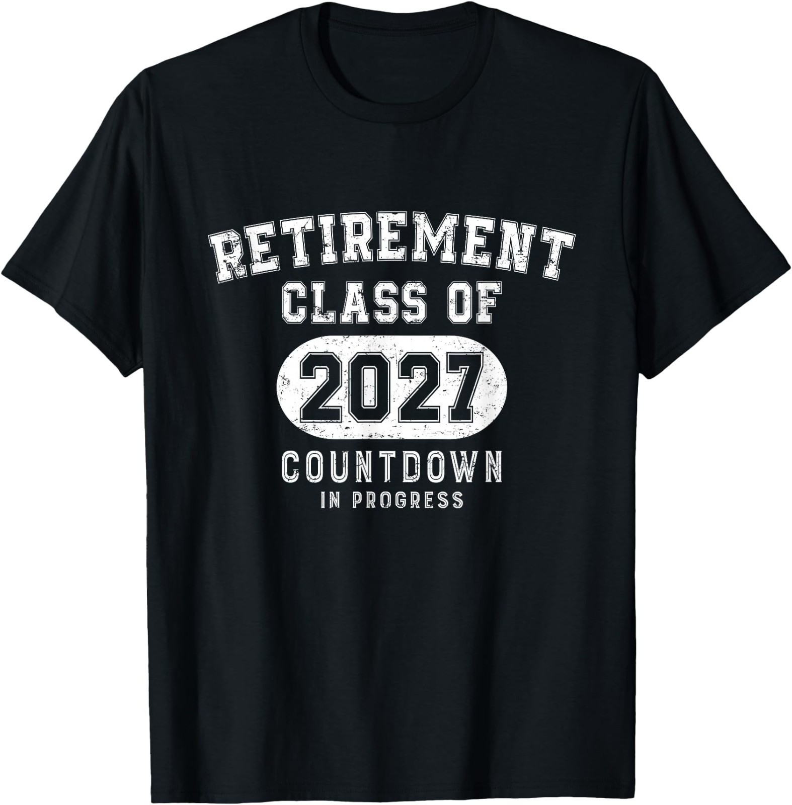 Funny Retirement Class of 2027 Countdown in Progress