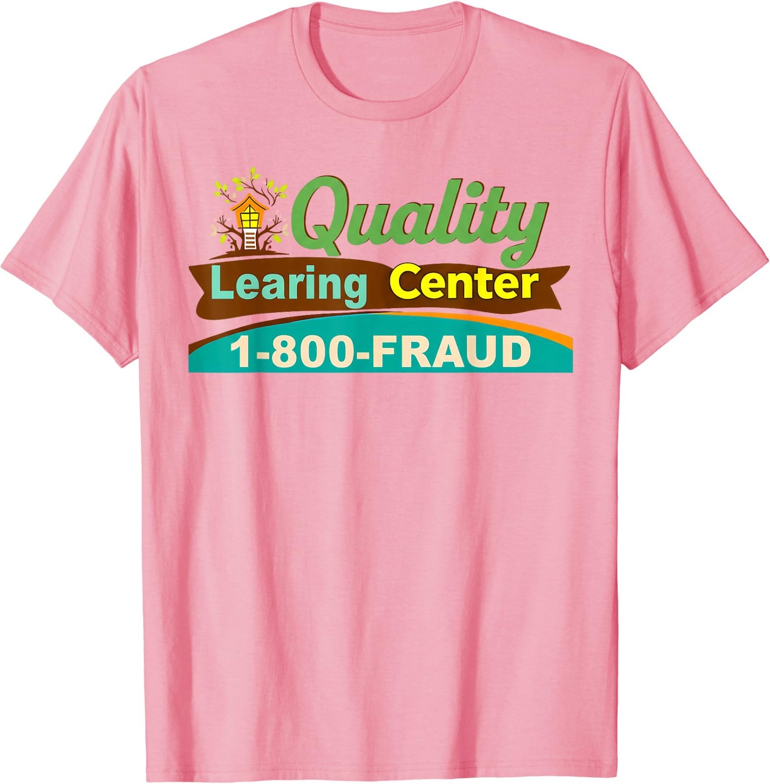 Quality Learning Center We are Still Learning Funny T-Shirt