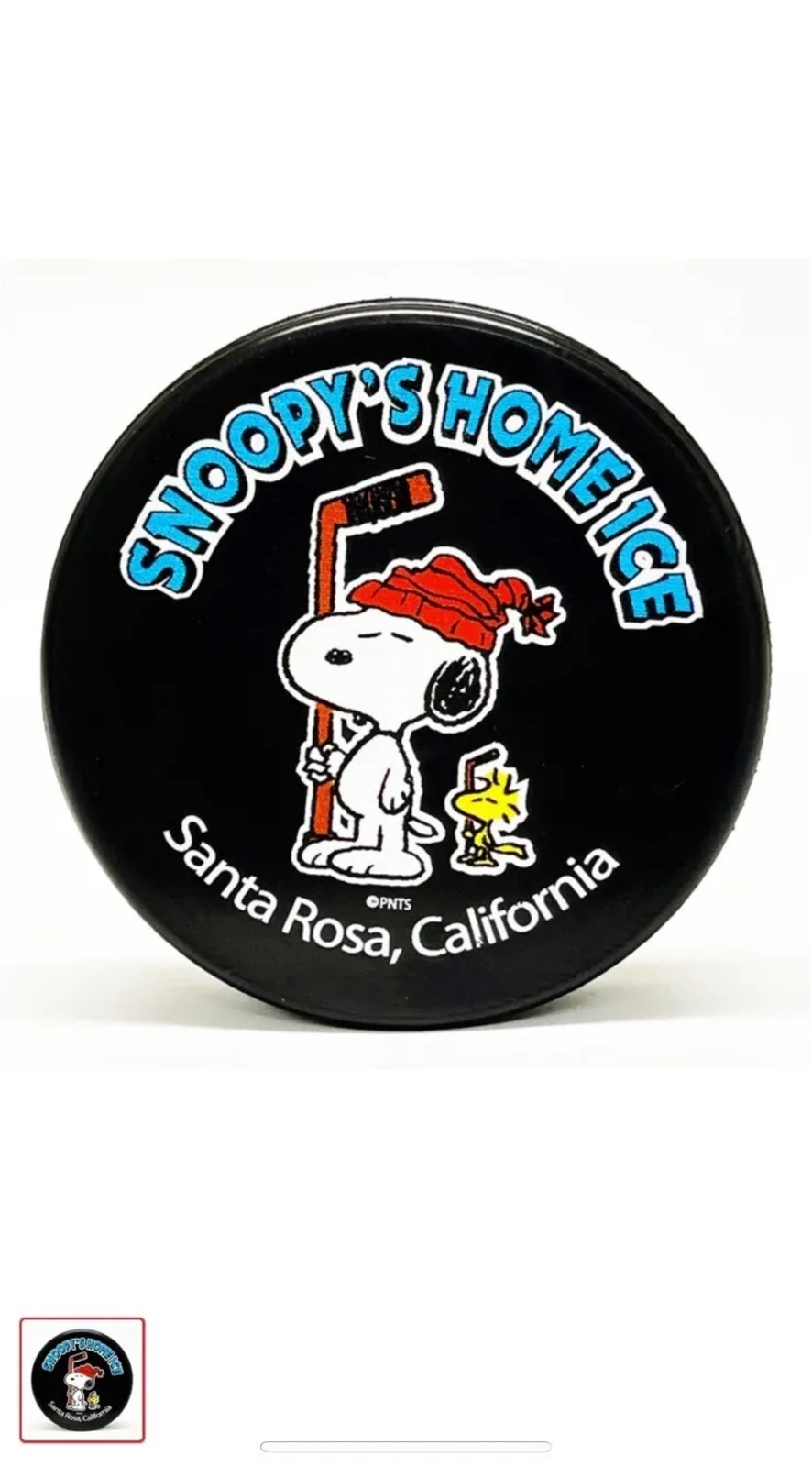 SNOOPY’S HOME ICE Santa Rosa, California Officially licensed Hockey Puck