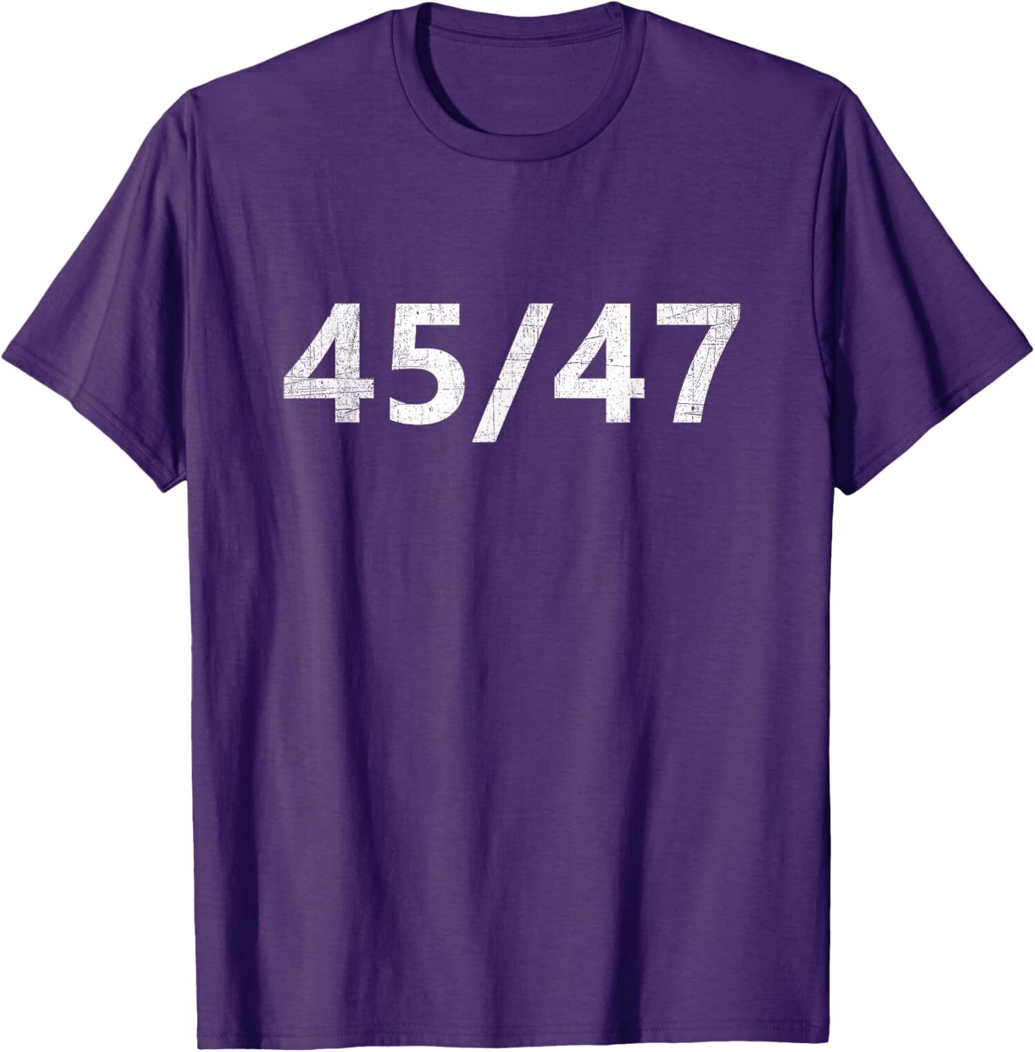 45/47 Pro Trump For President 2024 – 45 / 47 Unisex T-Shirt