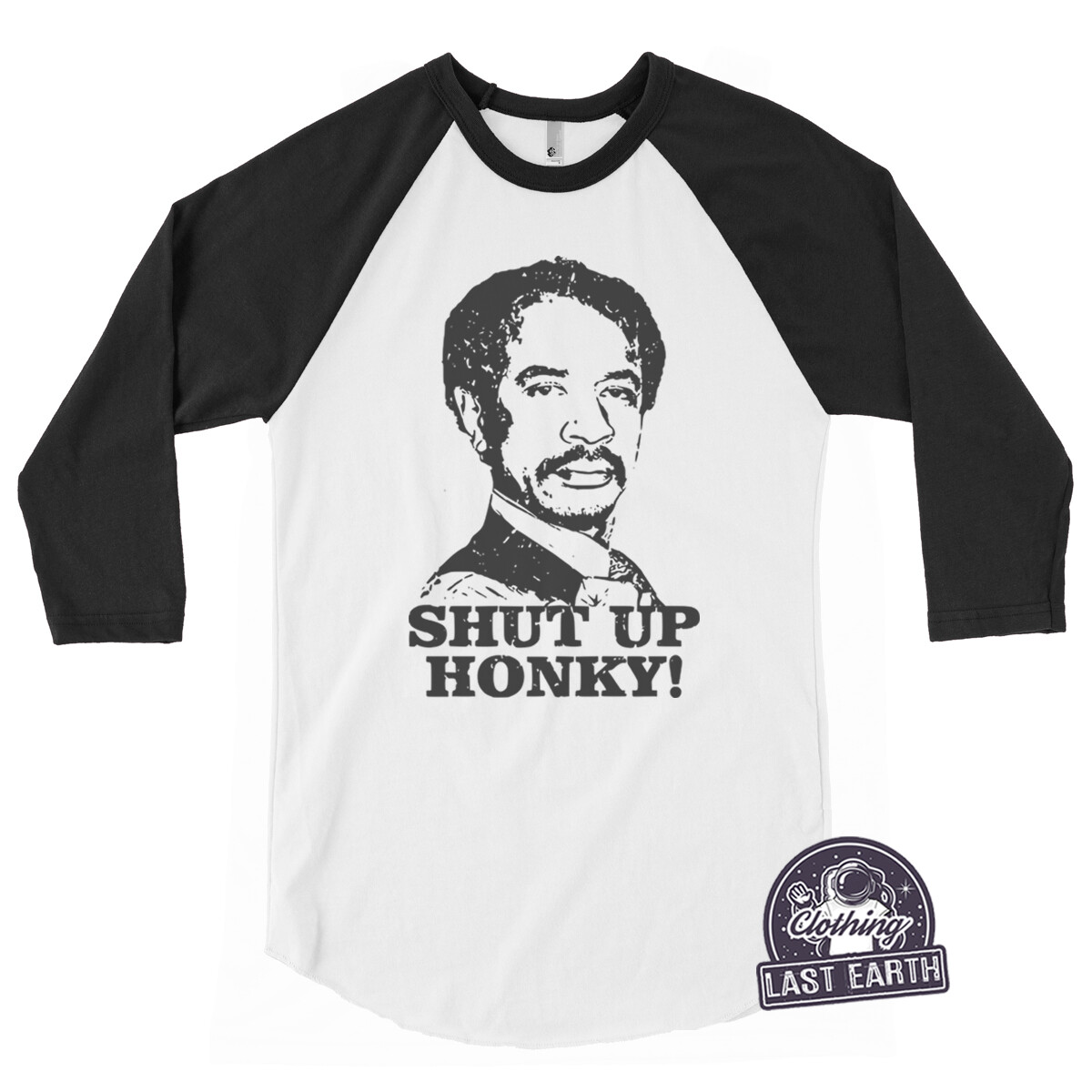 Shut Up Honky T-Shirt Funny George Jefferson Shirt Retro The Jeffersons Shirt