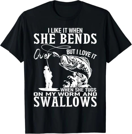 Funny Fishing Shirt, Fisherman Graphic Tee