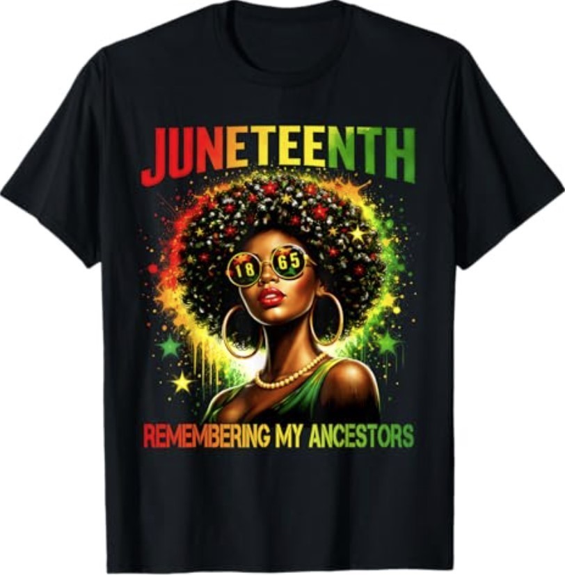 Black Women Freedom Juneteenth 1865 Remembering My Ancestors T-Shirt