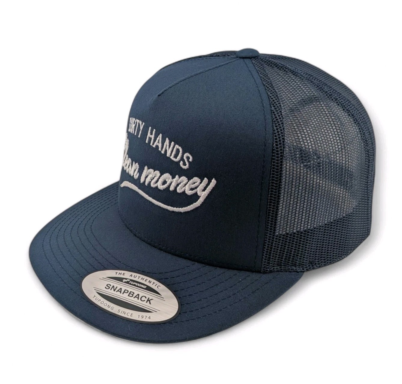 Dirty Hands Clean Money Hat Flat Bill Yupoong Original Snap-Back Blue