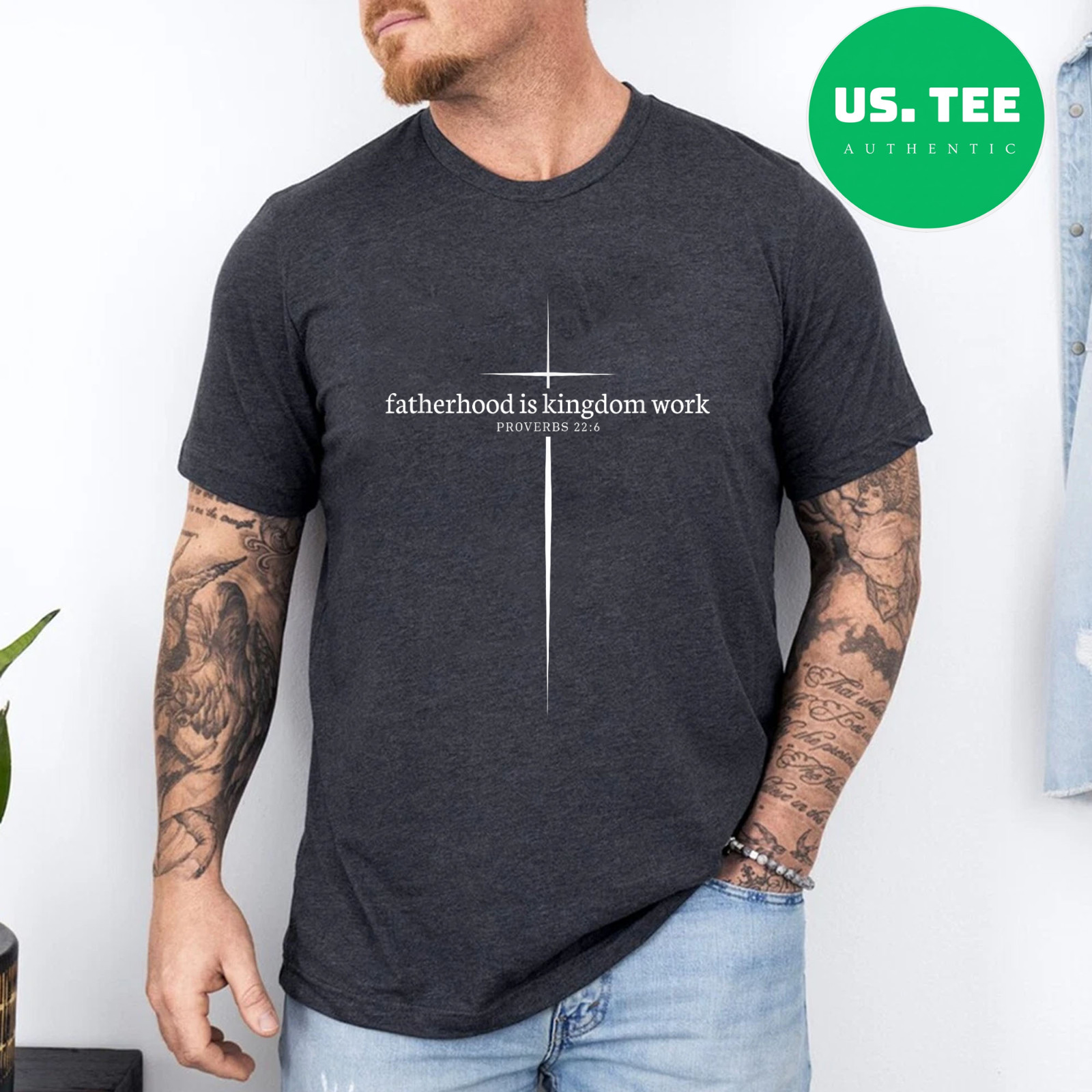 Fatherhood is Kingdom Work Christian Dad Men Father’s Day T-Shirt