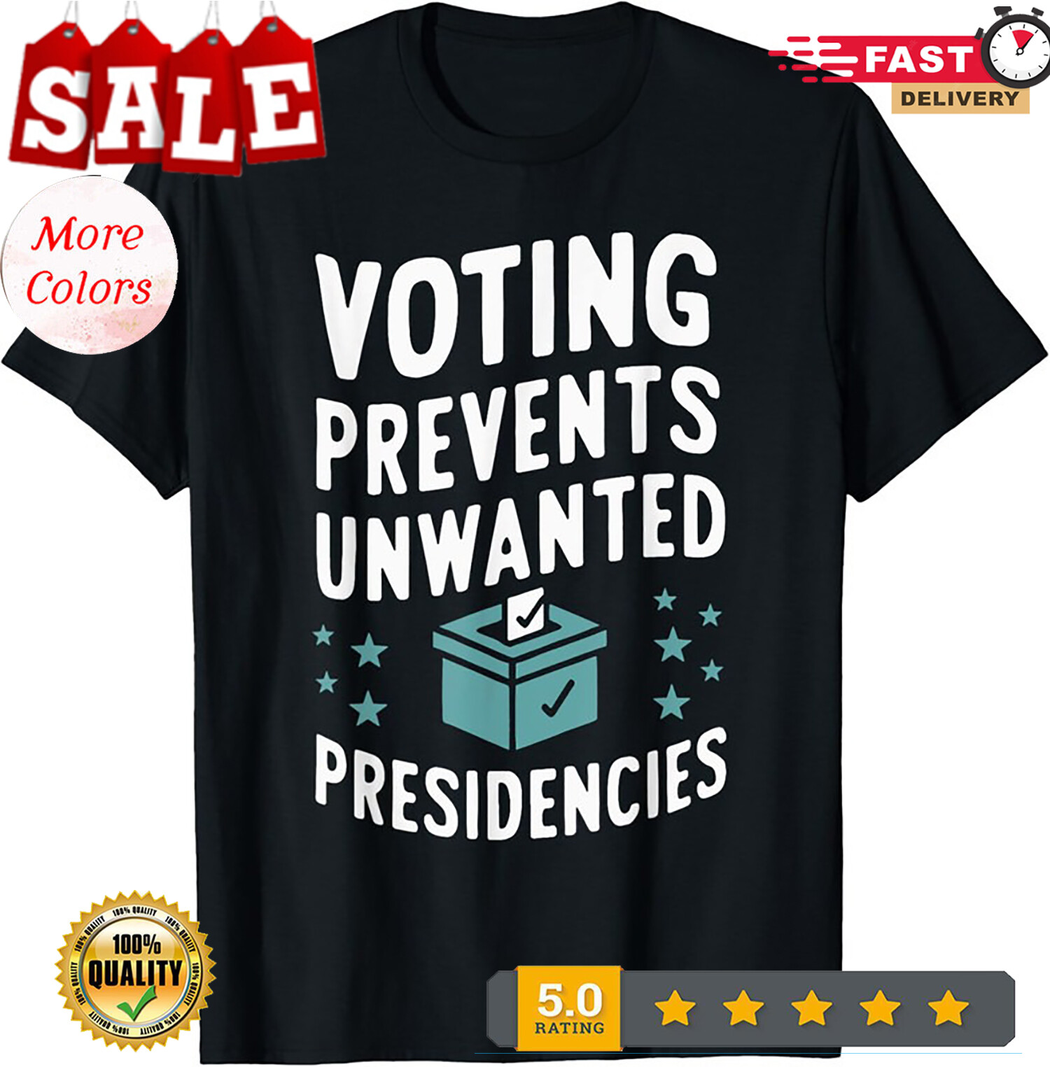 2025/Voting Prevents Unwanted Presidencies Election Gift Unisex T-Shirt