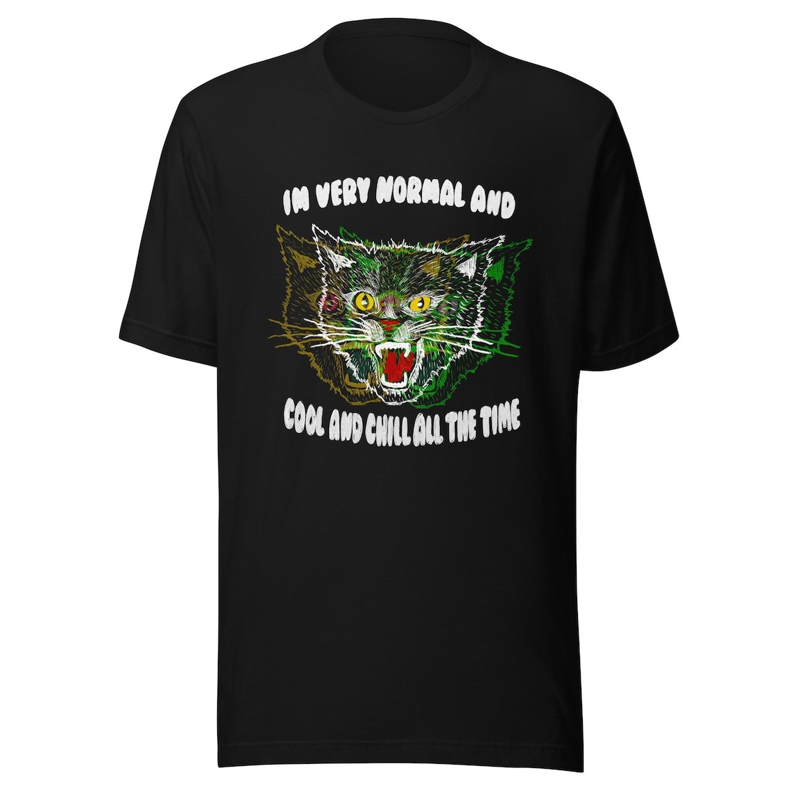 Very Normal and Ordinary Cat Graphic T-Shirt Funny Meme Sarcastic Unisex Tee