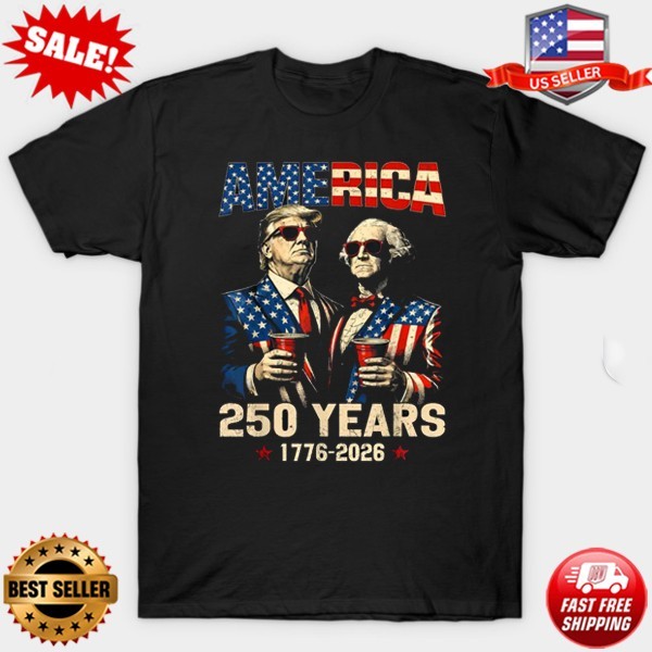 America 250th USA Anniversary Shirt, Funny USA President Cheer T-Shirt (S-5XL)